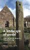 A landscape of words:Ireland, Britain and the poetics of space, 7001250 (Manchester Medieval Literature and Culture Mup) '19
