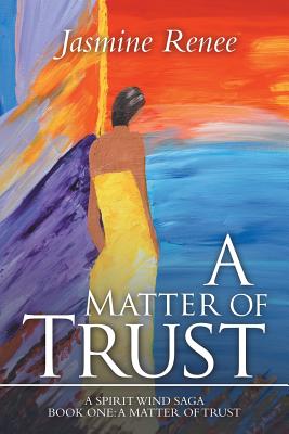 A Matter of Trust: Book One P 244 p. 19