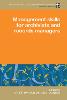 Management Skills for Archivists and Records Managers(Principles and Practice in Records Management and Archives) H 256 p. 20