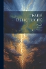 Trait　 D'　lectricit　; Volume 1 P 618 p.