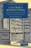 A Father's Instructions:Consisting of Moral Tales, Fables, and Reflections (Cambridge Library Collection - Education) '17