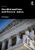 Constitutional Law and Criminal Justice, 3rd ed. '21