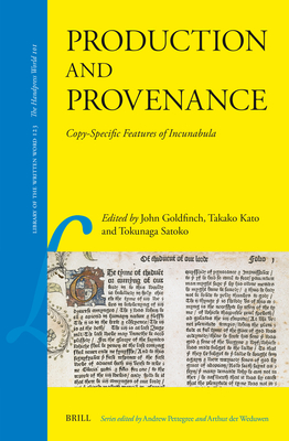 Production and Provenance(Library of the Written Word Vol. 123) hardcover 448 p. 25