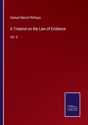 A Treatise on the Law of Evidence: Vol. II P 1150 p. 22