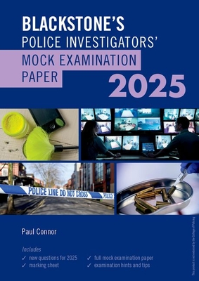 Blackstone's Police Investigators Mock Exam 2025(Blackstone's Police) P 96 p. 24