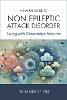 A Handy Guide to Non Epileptic Attack Disorder: Living with Dissociative Seizures P 186 p. 25
