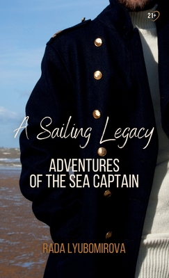 A Sailing Legacy: Adventures of the Sea Captain - Travel Version P 178 p. 24