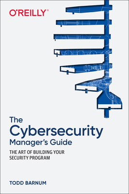 The Cybersecurity Manager's Guide P 225 p. 21