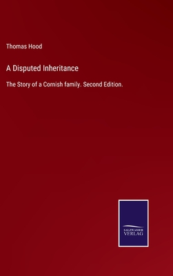 A Disputed Inheritance: The Story of a Cornish family. Second Edition. H 336 p. 22