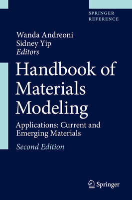 Handbook of Materials Modeling 2nd ed. hardcover LII, 2897 p. 20