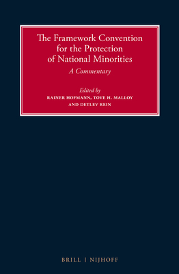 The Framework Convention for the Protection of National Minorities:A Commentary '18