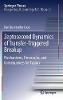 Zeptosecond Dynamics of Transfer‐Triggered Breakup:Mechanisms, Timescales, and Consequences for Fusion (Springer Theses) '18