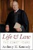 Life and Law: The Court Years by Anthony M. Kennedy H 320 p.