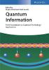 Quantum Information:From Foundations to Quantum Technology Applications 2 Volume Set, 2nd ed. '19