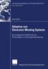 Adoption von Electronic Meeting Systems 2004th ed.(Informationsmanagement und Computer Aided Team) P XX 04