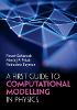 A First Guide to Computational Modelling in Physics P 200 p. 24