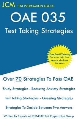 OAE 035 Test Taking Strategies: OAE 035 Exam - Free Online Tutoring - The latest strategies to pass your exam. P 34 p. 20