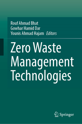Zero Waste Management Technologies 2024th ed. H 24
