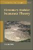 Elementary Modular Iwasawa Theory(Number Theory and Its Applications Vol. 16) hardcover 448 p. 21