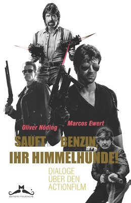 Sauft Benzin, ihr Himmelhunde!: Dialoge 　ber den Actionfilm P 252 p. 20