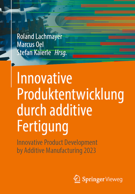 Innovative Produktentwicklung durch additive Fertigung 2024th ed. P 24
