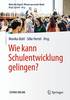 Wie kann Schulentwicklung gelingen?(Meet the Expert: Wissen aus erster Hand) P 176 p. 26