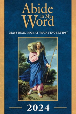 Abide in My Word 2024: Mass Readings at Your Fingertips P 568 p. 23