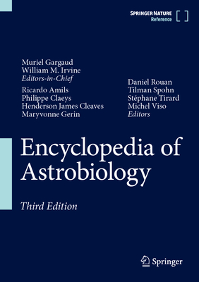 Encyclopedia of Astrobiology, 3rd ed. '22
