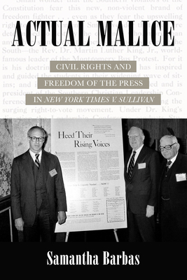 Actual Malice – Civil Rights and Freedom of the Press in New York Times v. Sullivan H 290 p. 23