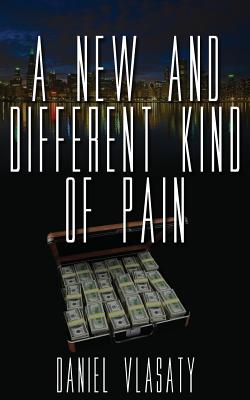 A New and Different Kind of Pain P 90 p. 17