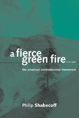 A Fierce Green Fire: The American environmental movement.　Rev. ed.　paper　352 p.