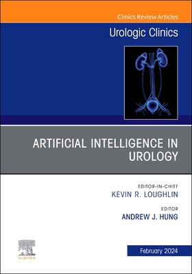 Artificial Intelligence in Urology, An Issue of Urologic Clinics(The Clinics: Surgery 51-1) H 240 p. 24