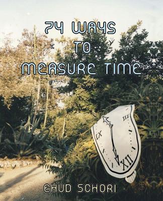 74 Ways to Measure Time P 82 p. 15