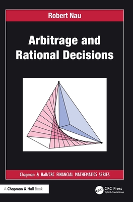 Arbitrage and Rational Decisions(Chapman and Hall/CRC Financial Mathematics Series) H 342 p. 25