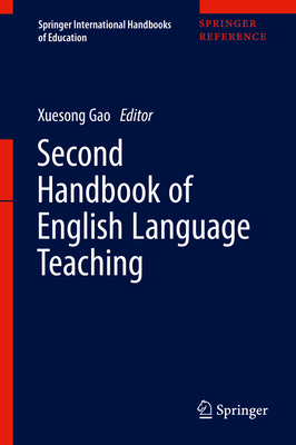 Second Handbook of English Language Teaching(Springer International Handbooks of Education) hardcover 2 Vols., XXVII, 1232 p. 19