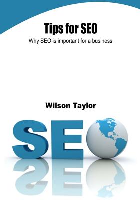 Tips for Seo: Why Seo Is Important for a Business P 30 p. 15