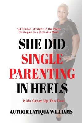 She Did Single Parenting in Heels P 106 p.