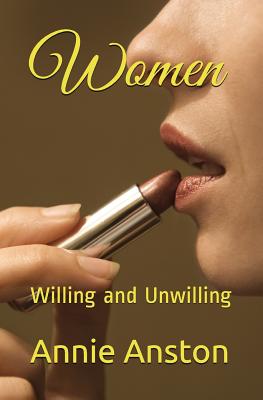 Women: Willing and Unwilling P 342 p.