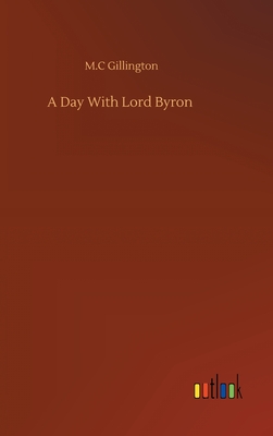 A Day With Lord Byron H 28 p. 20