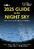 2025 Guide to the Night Sky (North America): A Month-By-Month Guide to Exploring the Skies Above North America P 112 p. 24