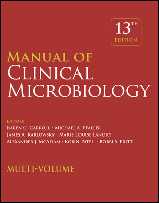 Manual of Clinical Microbiology 13th ed.(ASM Books) hardcover 4 Vols., 3456 p. 23