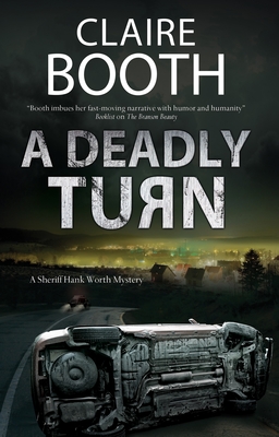 A Deadly Turn(Hank Worth Mystery 3) H 288 p. 18