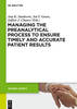 Managing the Preanalytical Process to Ensure Timely and Accurate Patient Results(Patient Safety 10) P 155 p. 25