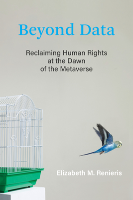 Beyond Data:Reclaiming Human Rights at the Dawn of the Metaverse '23