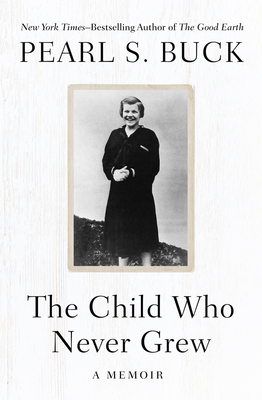 The Child Who Never Grew: A Memoir P 82 p. 17