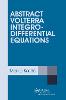 Abstract Volterra Integro-Differential Equations '19