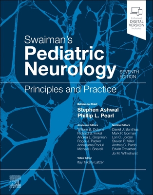 Swaiman's Pediatric Neurology:Principles and Practice, 7th ed. '25