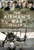 The Airman's War, 1914-1918 H 224 p. 25