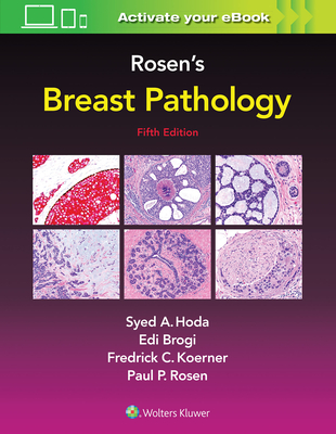 Rosen's Breast Pathology 5th ed. hardcover 1795 p. 21