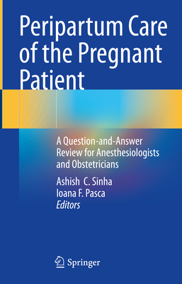 Peripartum Care of the Pregnant Patient 2024th ed. H 400 p. 24